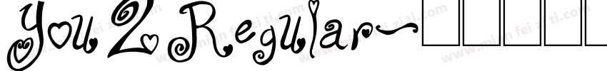 You 2 Regular字体转换